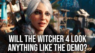 Will The Witcher 4 Look Anything Like The Tech Demo?