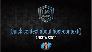 Quick Context about Host Context | Ankita Sood | ng-conf 2022