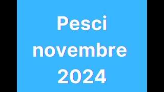 Pesci novembre 2024