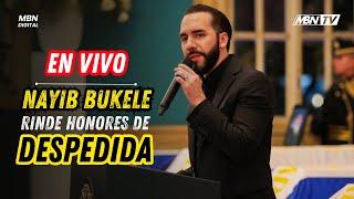 #ENVIVO Presidente Nayib Bukele Dirige Mensaje de Despedida Rindiendo Guardia de Honor