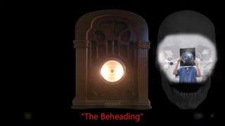 CBS Radio Mystery Theater "The Beheading" hosted by E.G. Marshall