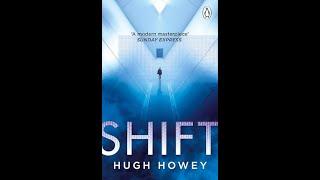 Short review of SF book " Shift (Silo, #2)" by Hugh Howey