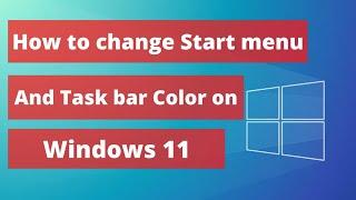 How to change Start menu and Taskbar color on Windows 11