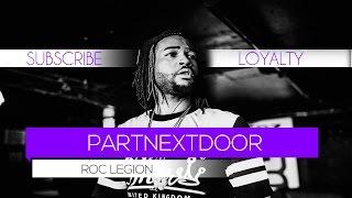 PartyNextDoor x Bryson Tiller Type Beat | LOYAL (Prod by Roc Legion)