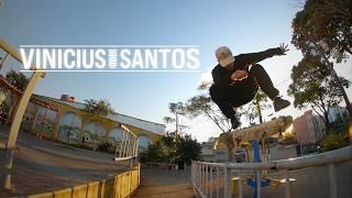 Vinicius Santos "Die for it" Part