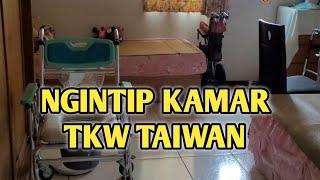 Ngintip.!! KAMAR TKW TAIWAN