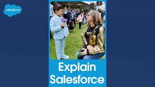 Can you explain Salesforce to a 7-year-old? | Dreamforce 2022