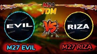 M27 RIZA vs M27 EVIL Legendlar 1vs1 Tdm Oynashdi️️