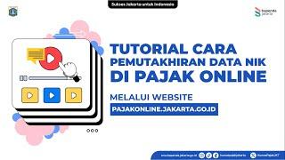 Tutorial Cara Pemutakhiran Data NIK di Pajak Online