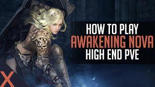 [BDO] How to play Awakening Nova in PVE