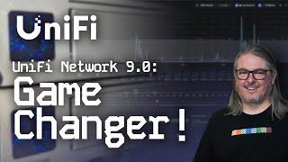 UniFi Network 9.0: A Game Changer!