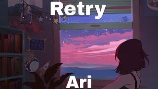 Retry By Ari (Lyric music)