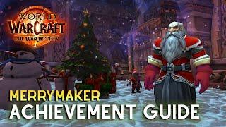 Winter Veil Holiday Achievement and Title | Merrymaker Achievement Guide for The War Within