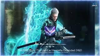 Devil May Cry 5   Bury The Light Boss Dante Battle Theme Extended Mix HQ High Quality   DMC5SE