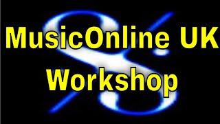 MusicOnline UK Workshop