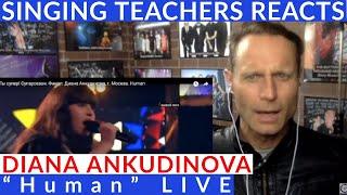 SINGING COACH REACTSDiana Ankudinova "Human" LIVE