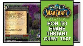 World of Warcraft Classic How To Enable Instant Quest Text