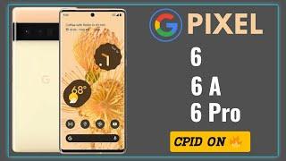 Google Pixel 6 , 6A & 6 Pro IMEI Repair 2024 | Permanently | Reset & Update Supported 