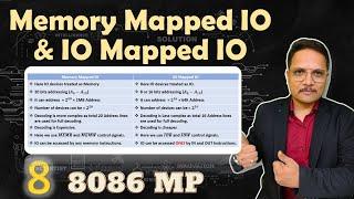 Memory Mapped IO vs IO Mapped IO in 8086 Microprocessor: A Comparative Guide