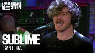 Sublime “Santeria” Live in the Stern Show Studio