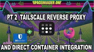 Master Tailscale  on Unraid Pt 2: Docker Integration & SWAG Reverse Proxy