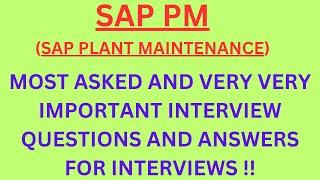 "SAP PM (SAP Plant Maintenance)", Most Asked Interview Q&A in SAP PM Interviews !! #sappm #sapmm