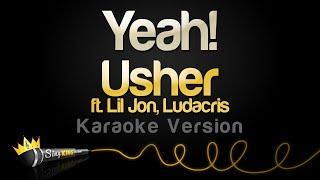 Usher ft. Lil Jon, Ludacris - Yeah! (Karaoke Version)