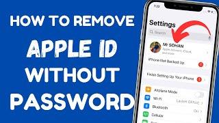 How To Remove Apple ID Without Password