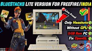 Bluesatcks 4 Lite Version For Low End PC | Best Bluestacks Version For Free Fire & Free Fire India