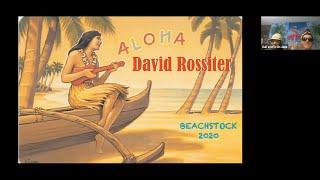 Beachstock Twelve:   David Rossiter 5-30-2020