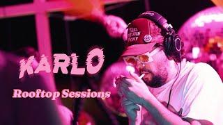 KARLO X PONYMILK ROOFTOP SESSIONS - Latin & Afro House Set @PONYMILK FNSM