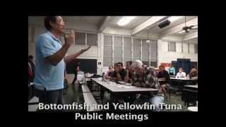 Bottomfish and Yellowfin Tuna Public Meetings 12-4-14