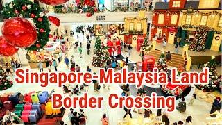 Singapore to JB Malaysia Day Trip | Fun, Food & Shopping Across the Border! | Christmas in Malaysia