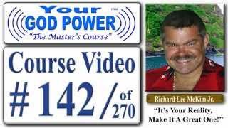 #142 The Masters Course - How to Use Your God Power® For Health Success & Love - Chap 10 Part 29/72