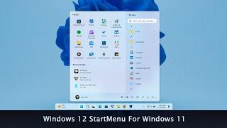 Windows 12 Taskbar and StartMenu For Windows 11