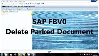 SAP FBV0 Delete Parked Document