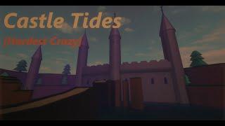 Castle Tides /FE2/ - Hardest Map [harder than eternal punishment]