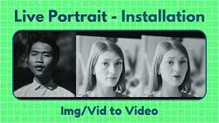 Live Portrait AI Tutorial 2025: Install Locally & on Cloud | Video-to-Video, Image-to-Video Guide