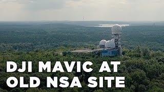 Mavic at former NSA site | VLOG #3