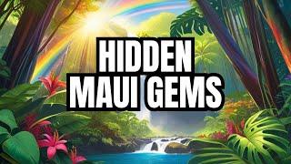 Exploring Maui: Hidden Gems Beyond the Tourist Spots!