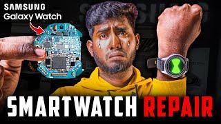 SMART WATCH REPAIR - OMNITRIX-க்கு என்ன ஆச்சு? ⌚ | Samsung Galaxy Smart Watch Dead 