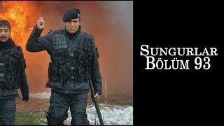 SUNGURLAR 93.Bölüm - HD