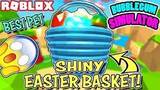 *SHINY* EASTER BASKET IN BUBBLEGUM SIMULATOR (Roblox) | BEST PET IN THE GAME BESIDES SYLENTLY'S PET