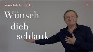 Wünsch dich schlank