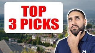 Top 3 Areas To Invest In Abbotsford BC Real Estate REVEALED!