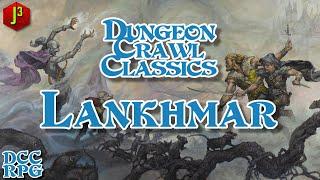 Dungeon Crawl Classics, Lankhmar Edition