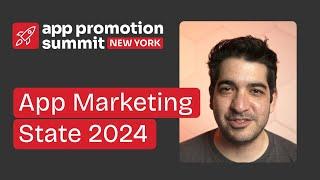 App Marketing State 2024