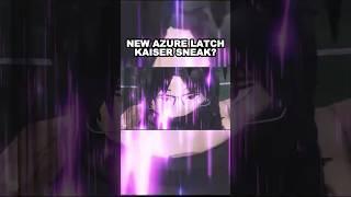 Kaiser is FINALLY Getting a New Variant in Azure Latch #bluelock #bluelockrivals #azurelatch