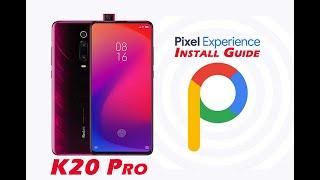 Transform K20 Pro Into A Pixel | First Look & Install Guide | Pixel Experience Plus | Android 10