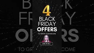 4 Black Friday offers to grow your income online #onlineincome